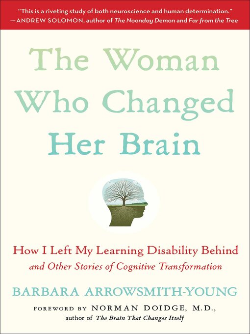 Title details for The Woman Who Changed Her Brain by Barbara Arrowsmith-Young - Wait list